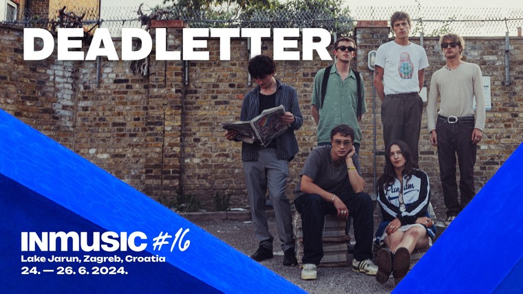 Deadletter dolaze na INmusic festival #16