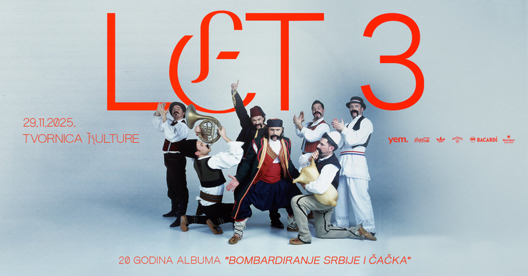 Let 3 u Tvornici kulture – 20 godina albuma Bombardiranje Srbije i Čačka