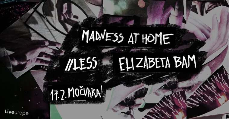 Noise rock/punk/grunge koncert u Močvari –//LESS, Madness At Home i Elizabeta Bam