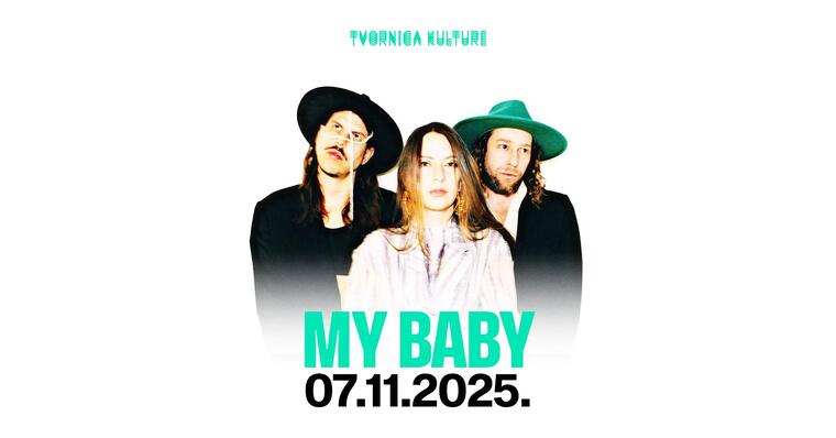 Obožavana nizozemsko-novozelandska trojka MY BABY ponovno stiže u Tvornicu kulture