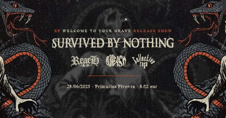 Survied By Nothing supp. Reach A.D., Boneash, Collective Rage