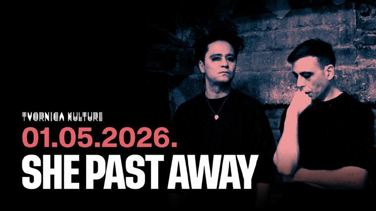 Turski dark wave duo She Past Away sljedećeg proljeća stiže u Zagreb
