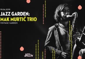 Mak Murtić Trio 19. lipnja u Ljetnom vrtu Vintage Industriala