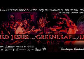 Good Vibrations: Stoned Jesus, Greenleaf i Umor