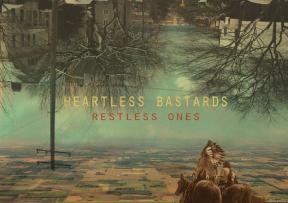 Nemir bezdušne kopiladi (Heartless Bastards - 